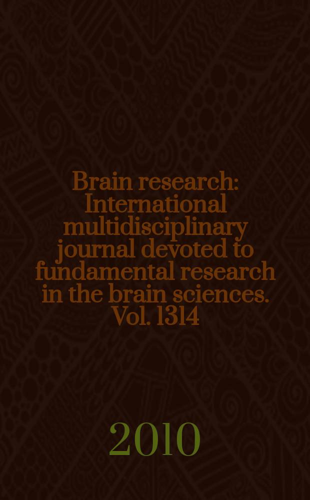 Brain research : International multidisciplinary journal devoted to fundamental research in the brain sciences. Vol. 1314 : Neuropeptides in stress and addiction = Нейропептиды при наркомании и стрессе
