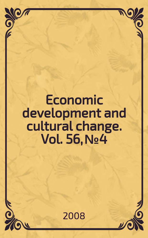 Economic development and cultural change. Vol. 56, № 4
