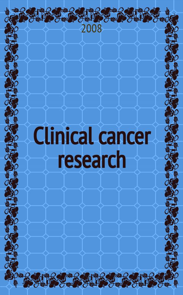 Clinical cancer research : An off. j. of the Amer. assoc. for cancer research. Vol. 14, № 13