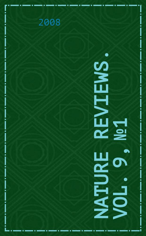 Nature reviews. Vol. 9, № 1