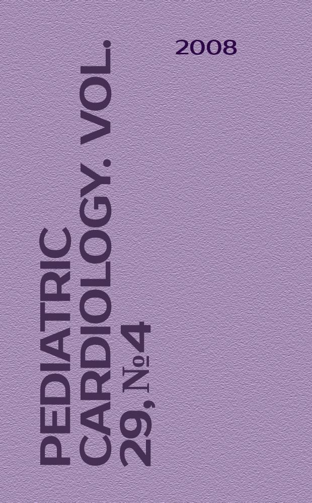 Pediatric cardiology. Vol. 29, № 4