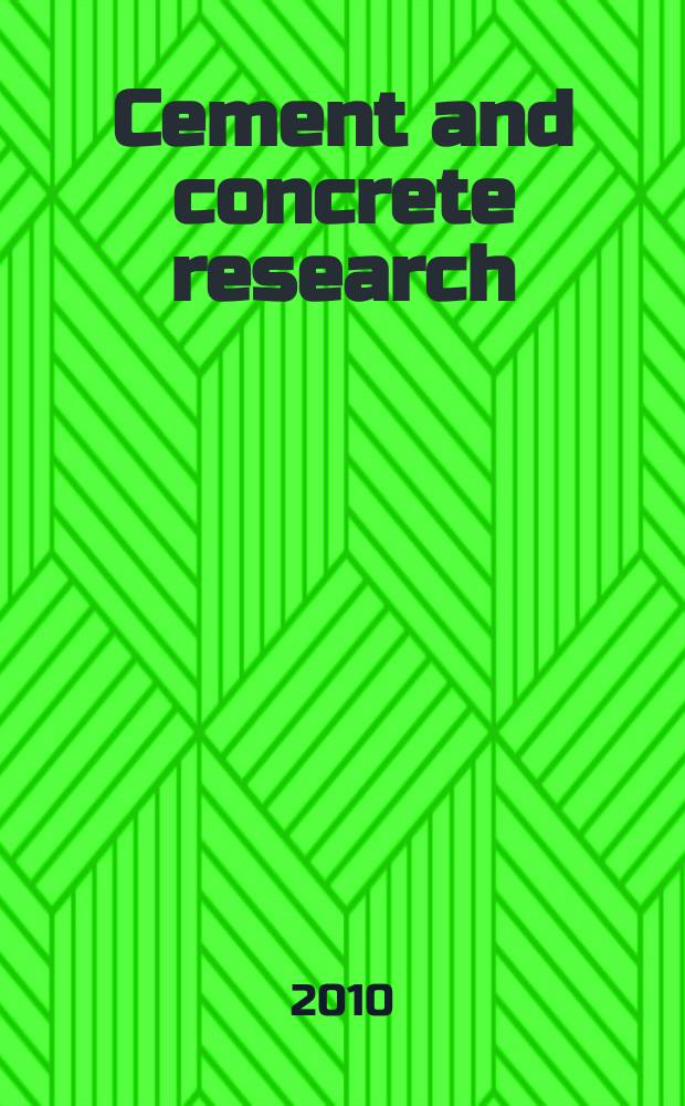 Cement and concrete research : An international journal. Vol. 40, № 2