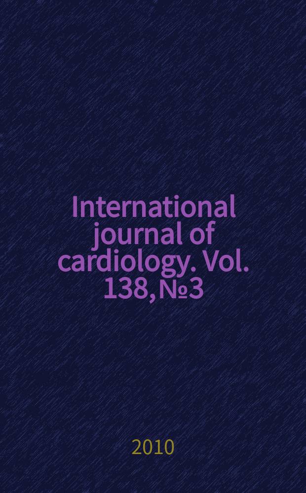 International journal of cardiology. Vol. 138, № 3