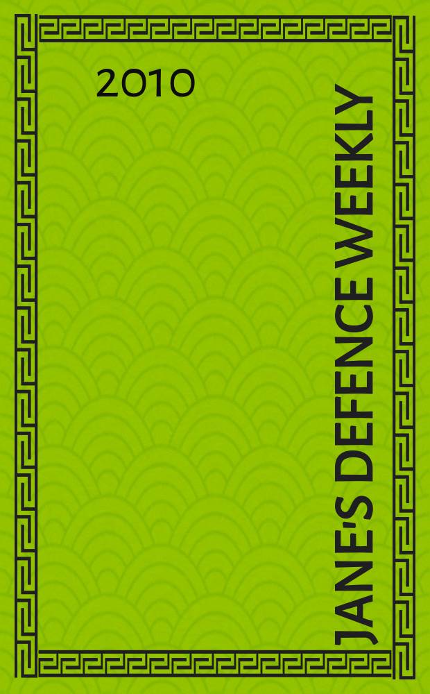 Jane's defence weekly : An intern. Thomson publ. Vol. 47, № 10