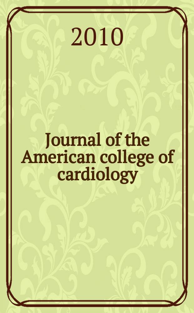 Journal of the American college of cardiology : JACC. Vol. 55, № 2