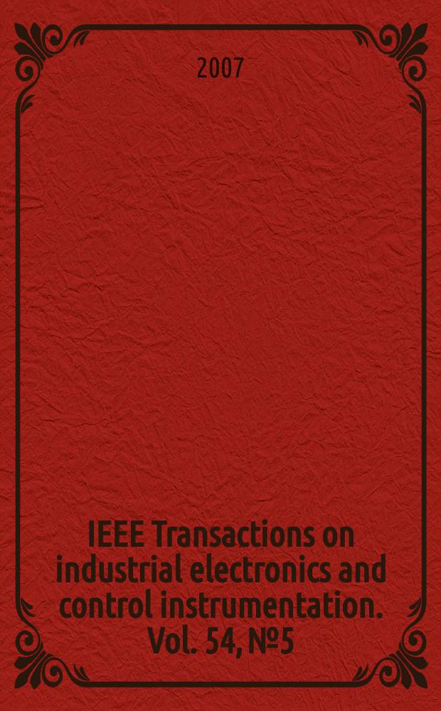 IEEE Transactions on industrial electronics and control instrumentation. Vol. 54, № 5