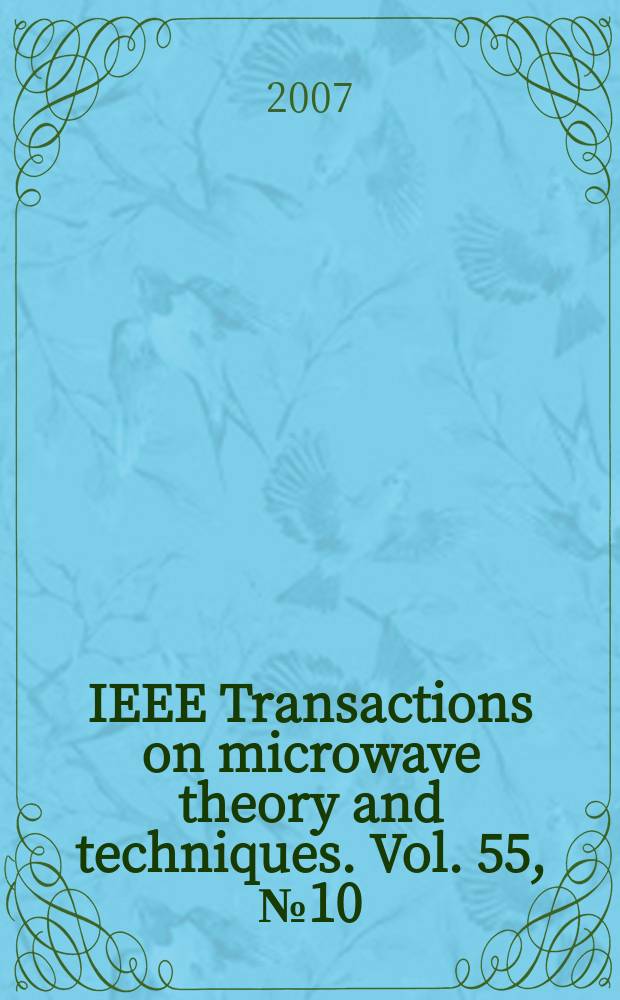 IEEE Transactions on microwave theory and techniques. Vol. 55, № 10