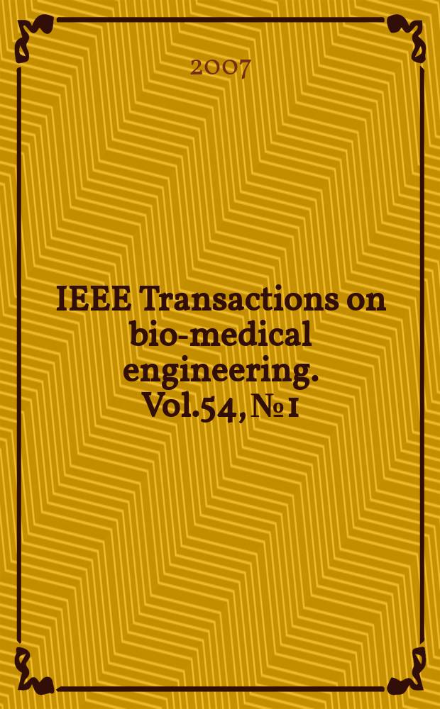 IEEE Transactions on bio-medical engineering. Vol.54, № 1