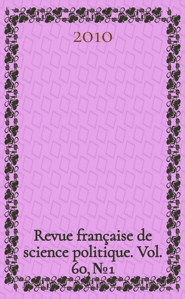 Revue française de science politique. Vol. 60, № 1