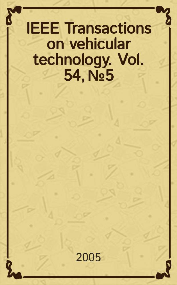 IEEE Transactions on vehicular technology. Vol. 54, № 5