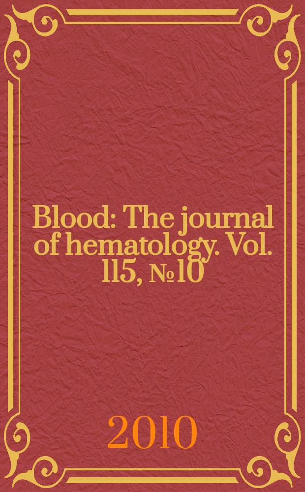 Blood : The journal of hematology. Vol. 115, № 10