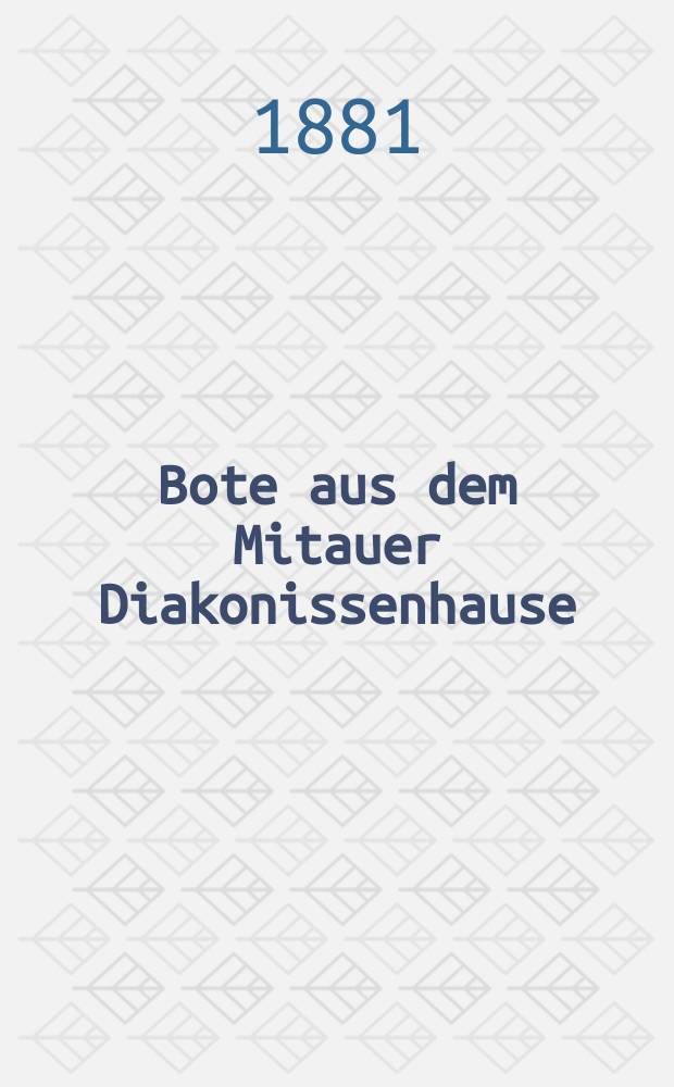 Bote aus dem Mitauer Diakonissenhause