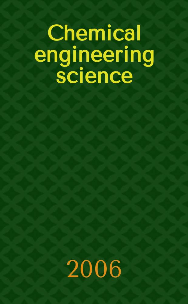 Chemical engineering science : Génie chimique. Vol. 61, № 24