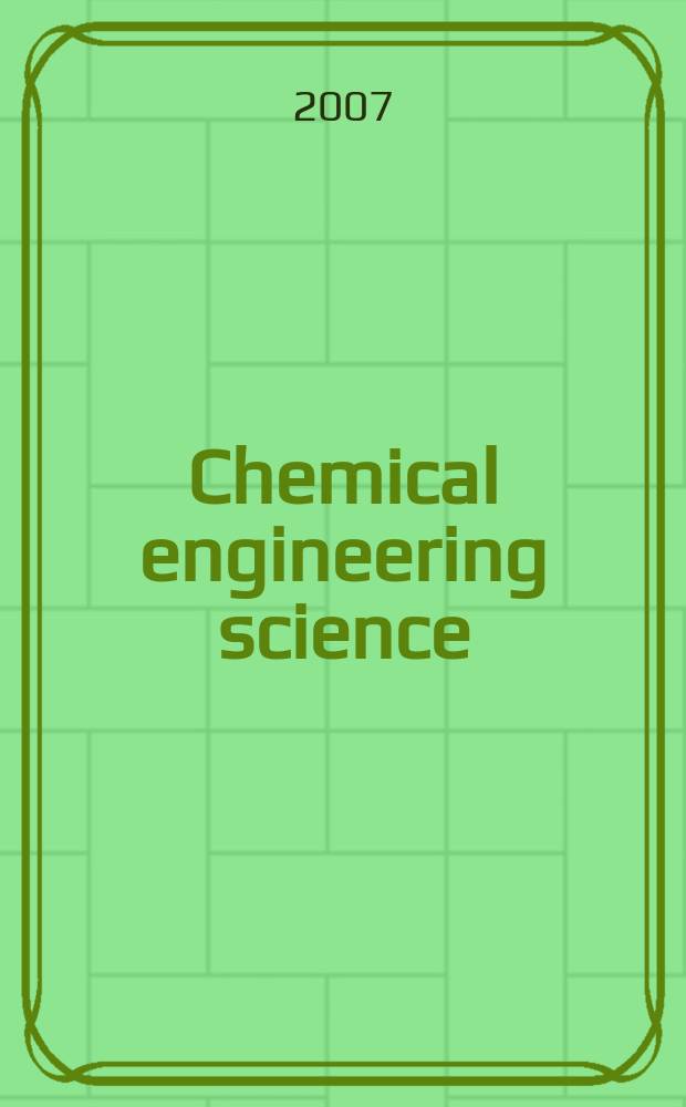 Chemical engineering science : Génie chimique. Vol. 62, № 4