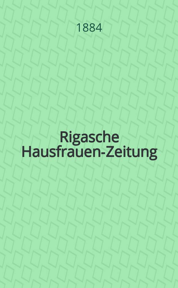 Rigasche Hausfrauen-Zeitung