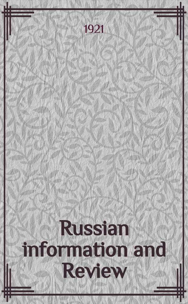 Russian information and Review