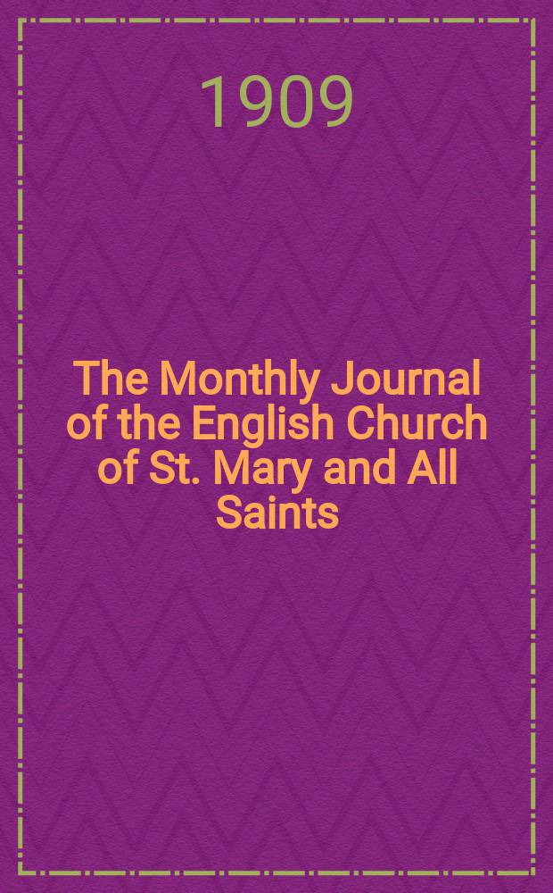 The Monthly Journal of the English Church of St. Mary and All Saints