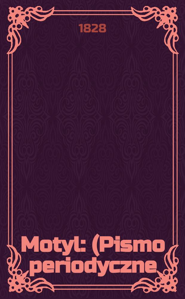 Motyl : (Pismo periodyczne)
