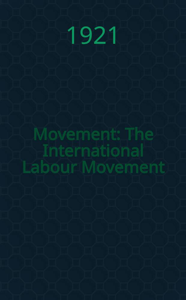 Movement : The International Labour Movement