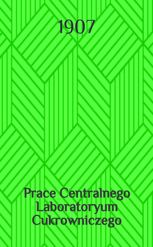 Prace Centralnego Laboratoryum Cukrowniczego