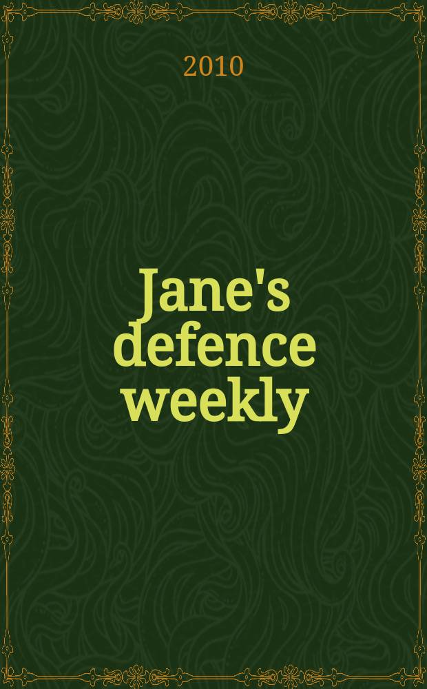 Jane's defence weekly : An intern. Thomson publ. Vol. 47, № 12