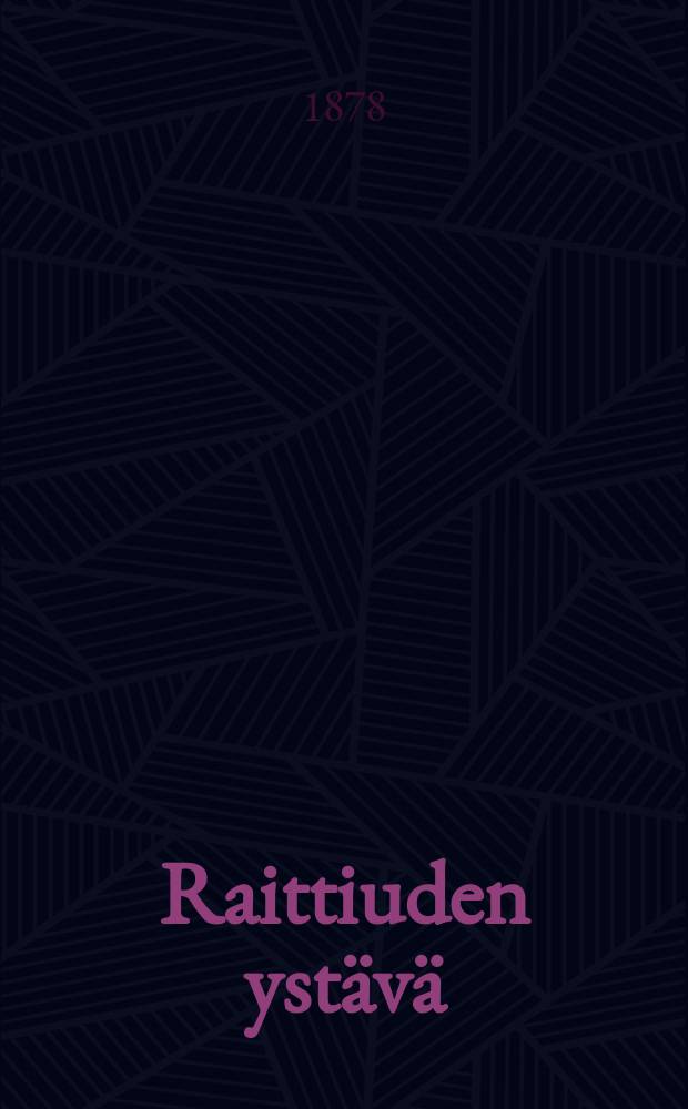 Raittiuden yst&auml;v&auml;