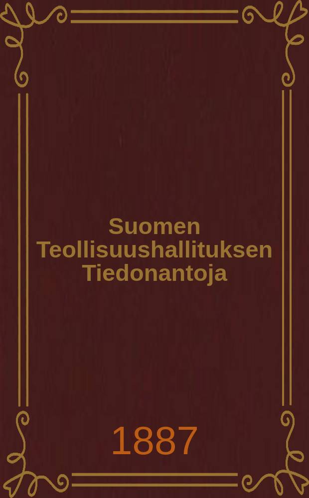 Suomen Teollisuushallituksen Tiedonantoja