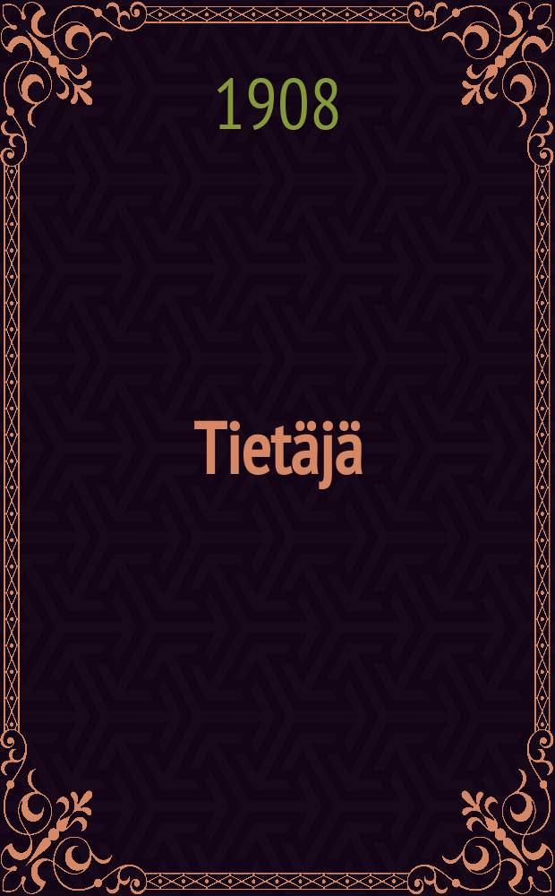Tiet&auml;j&auml;