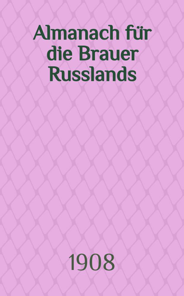 Almanach für die Brauer Russlands
