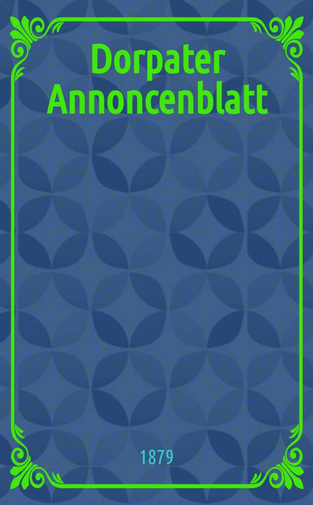 Dorpater Annoncenblatt