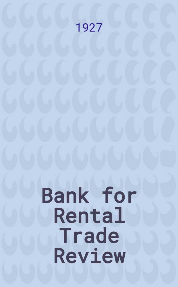 Bank for Rental Trade Review