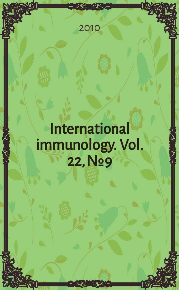 International immunology. Vol. 22, № 9