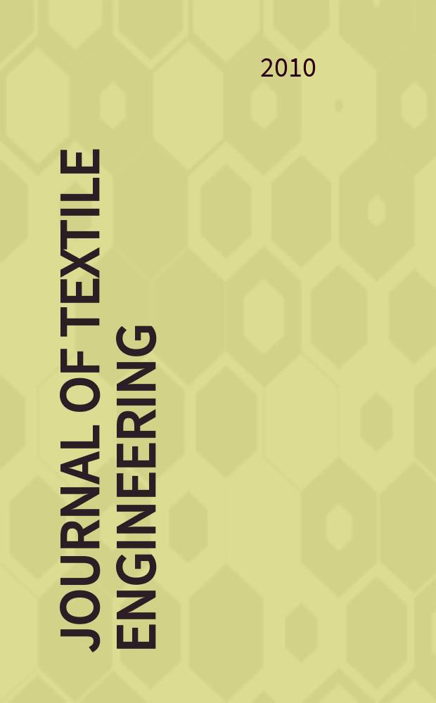 Journal of textile engineering : Retitled from "J. of the Textile machinery soc. of Japan". Vol. 56, № 2