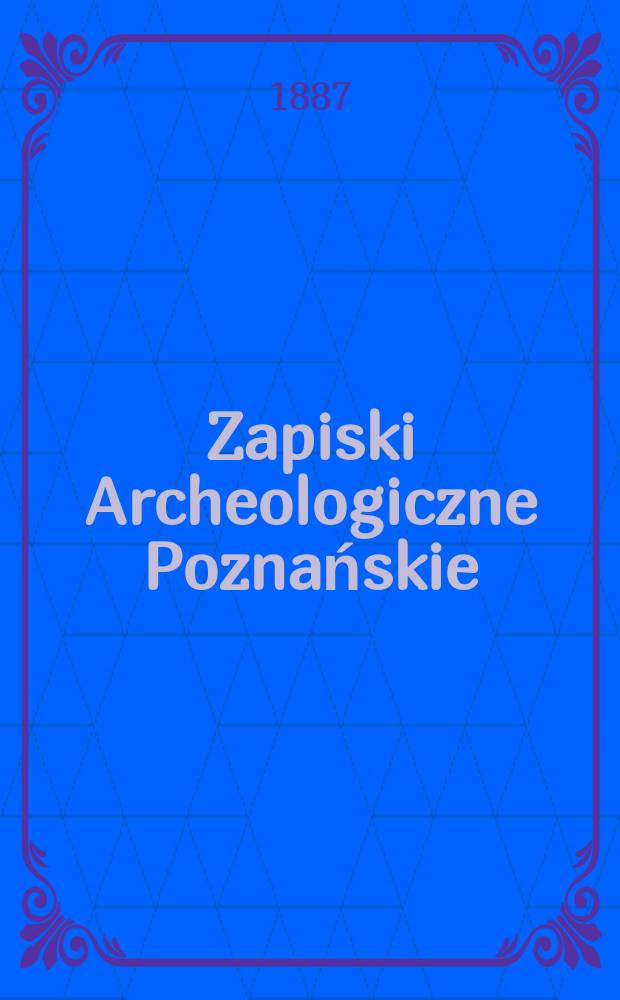 Zapiski Archeologiczne Poznańskie