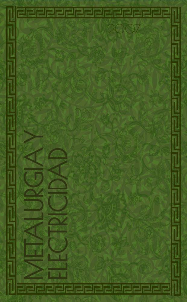 Metalurgia y electricidad : Revista técnica nacional Miembro de la Asoc. española de la prensa técnica. Vol.71, № 794