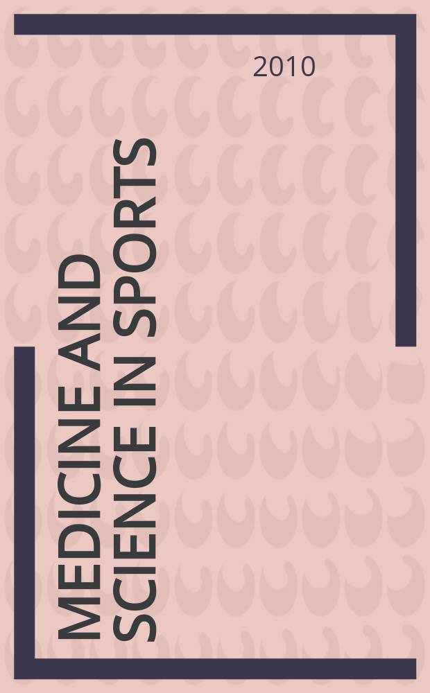 Medicine and science in sports : Official journal of the American college of sports medicine. Vol. 42, № 5