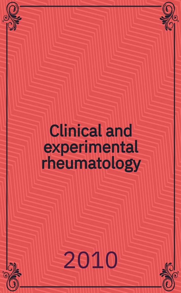 Clinical and experimental rheumatology : An Intern. j. of rheumatic a. connective tissue diseases. Vol. 28, № 1