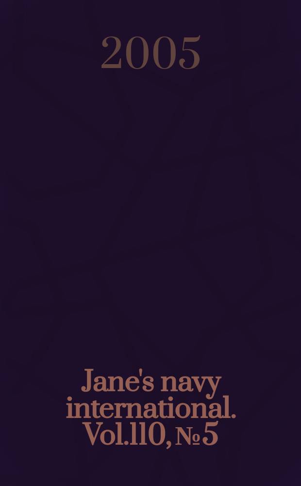 Jane's navy international. Vol.110, № 5
