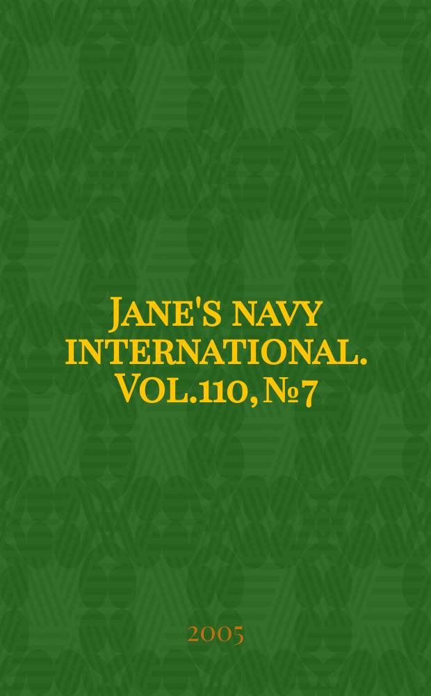 Jane's navy international. Vol.110, № 7