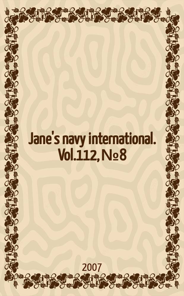 Jane's navy international. Vol.112, № 8