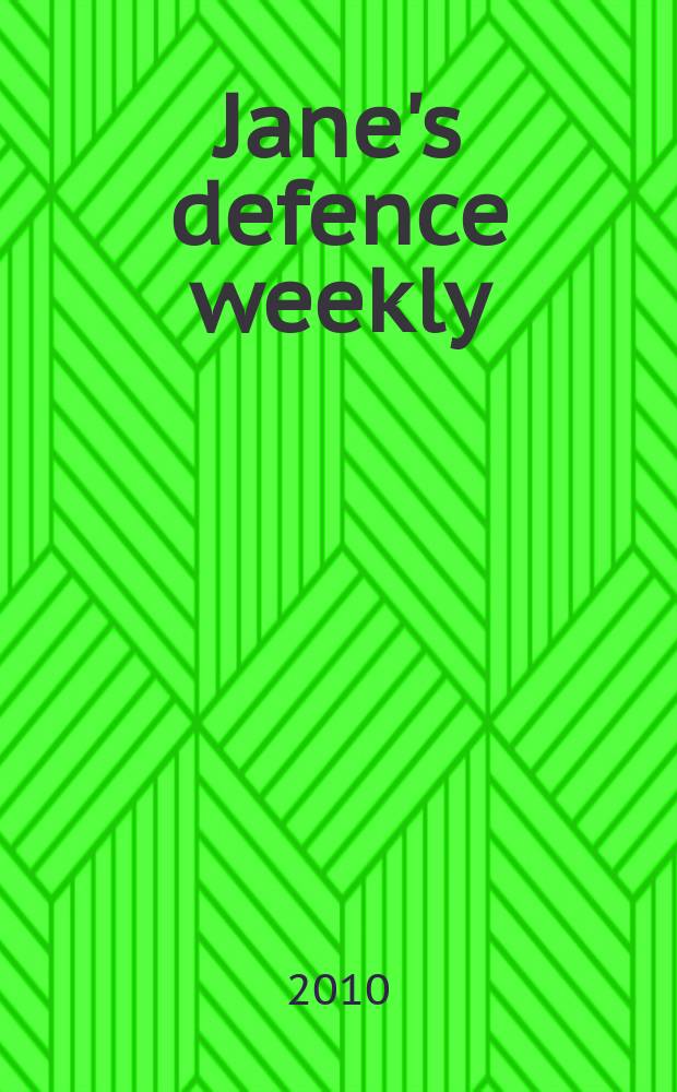 Jane's defence weekly : An intern. Thomson publ. Vol. 47, № 14