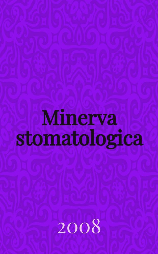 Minerva stomatologica : Rivista bimestrale di stomatologia Pubblica gli Atti della Soc. piemontese di stomatologia. Vol. 57, № 5