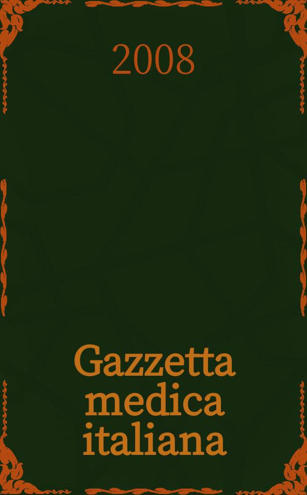 Gazzetta medica italiana : Rivista mensile di terapia. Vol. 167, № 3