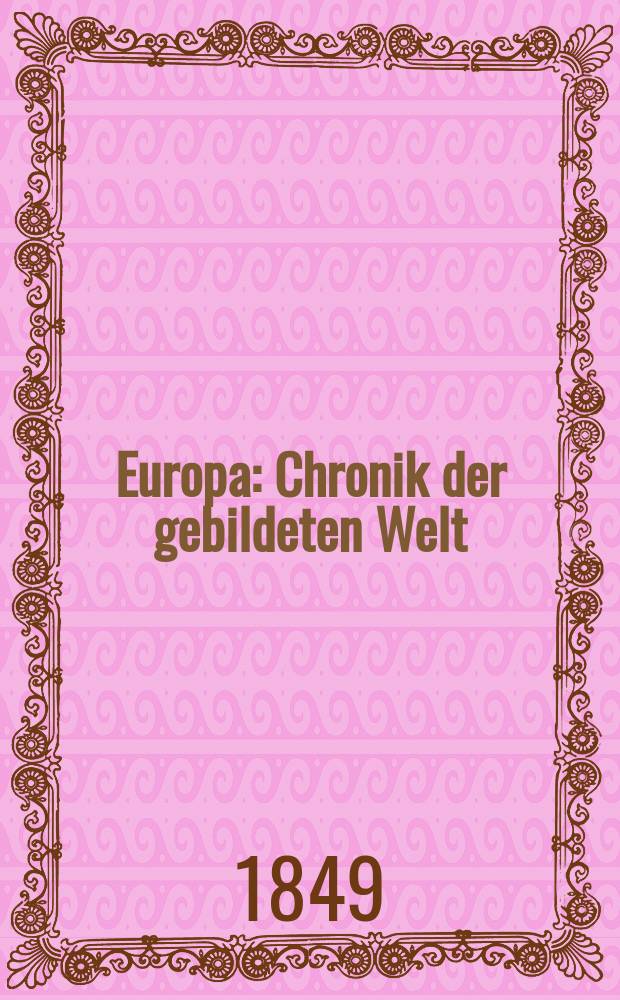 Europa : Chronik der gebildeten Welt