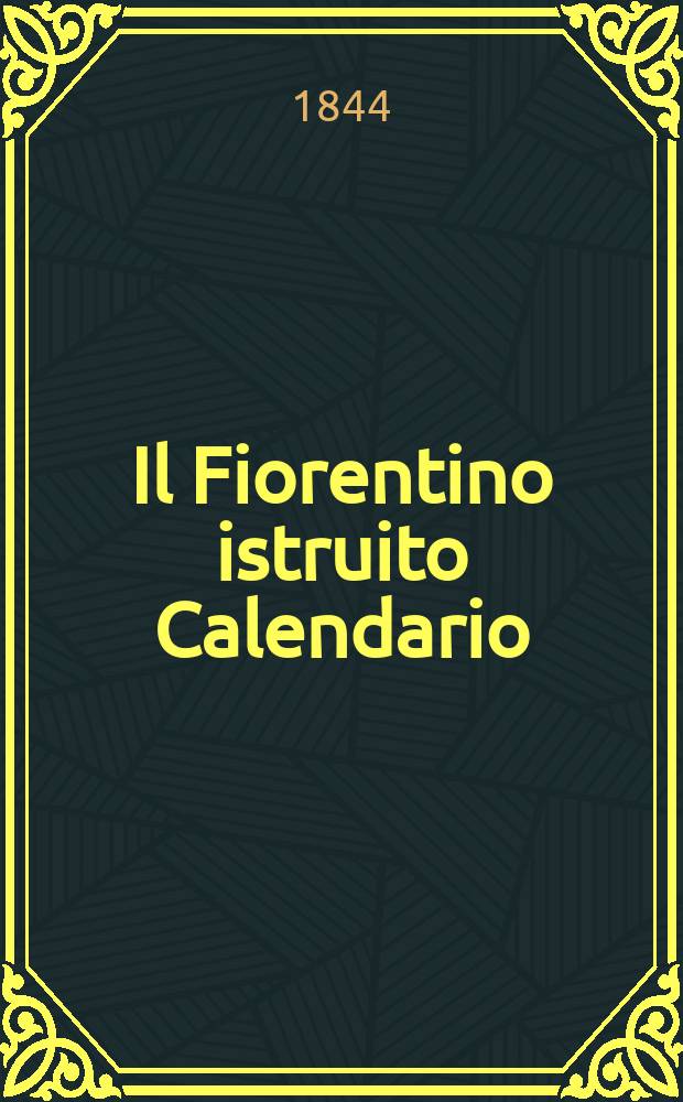 Il Fiorentino istruito Calendario