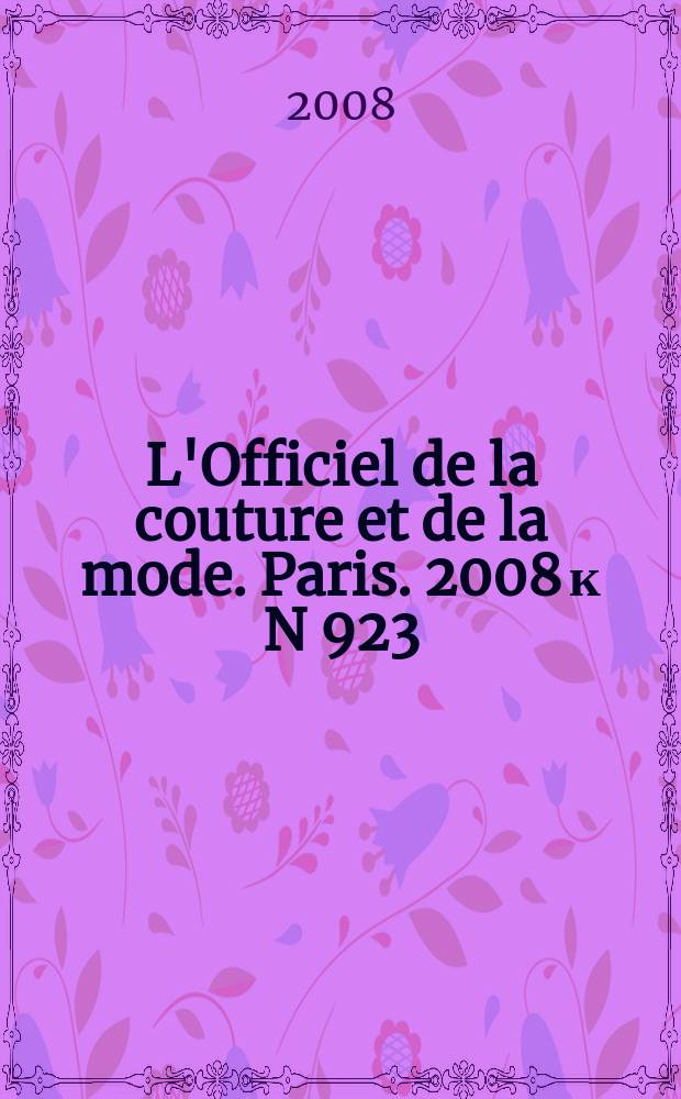 L'Officiel de la couture et de la mode. Paris. 2008 к N 923 : Enfant