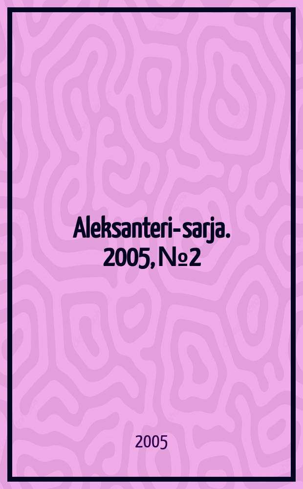 Aleksanteri-sarja. 2005, № 2 : Russia and the CIS-Janus-faced democracies
