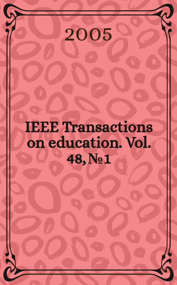 IEEE Transactions on education. Vol. 48, № 1