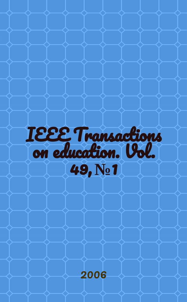 IEEE Transactions on education. Vol. 49, № 1
