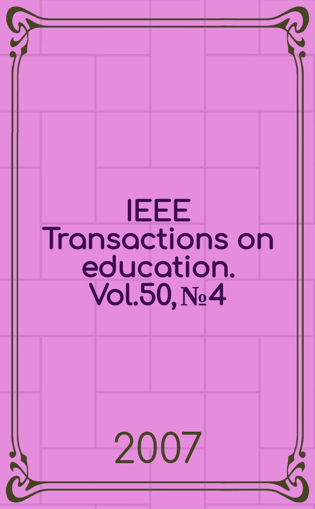 IEEE Transactions on education. Vol.50, № 4